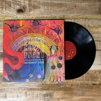 That's How I Fight - Movement Three LP