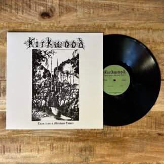 Kirkwood - Tales from a Melnibone Tavern LP