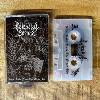 Celestial Silence - Silent Calls From The Other Side MC