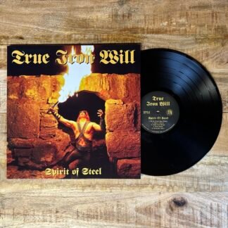True Iron Will - Spirit Of Steel LP