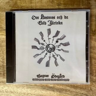 Wagner Ödegård - Om Kosmos Och De Tolv Järtekn CD