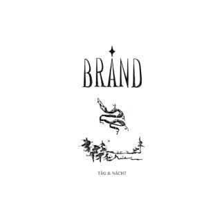 BRÅND - Tåg & Nåcht LP (Pre Order)