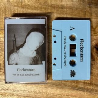 Fleckentarn - Feu Du Ciel, Feu De L'esprit MC