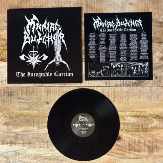 Maniac Butcher - The Incapable Carrion LP