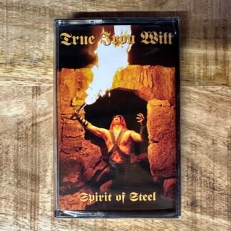 True Iron Will - Spirit Of Steel MC